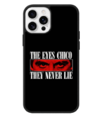 Arnolex Custom The Eyes Chico They Never Lie Phone Case India | HD Print, Perfect Fit - Image 4