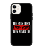 Arnolex Custom The Eyes Chico They Never Lie Phone Case India | HD Print, Perfect Fit - Image 2